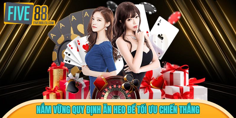 Nắm vững quy định ăn heo để tối ưu chiến thắng 