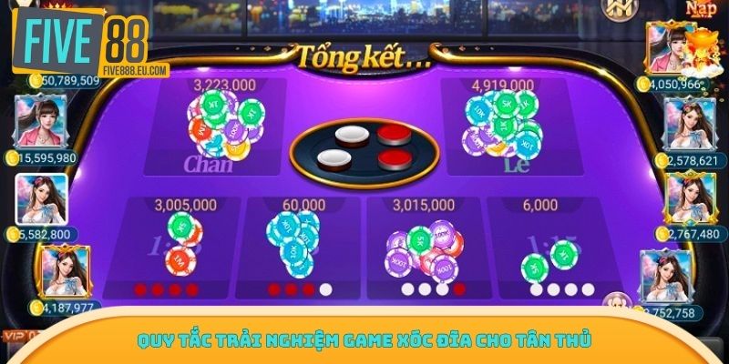 Quy tắc trải nghiệm game xóc đĩa cho tân thủ