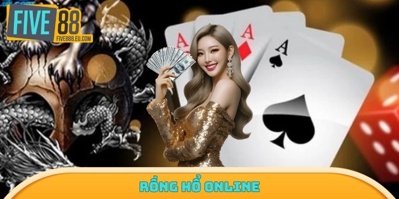 Rồng hổ online