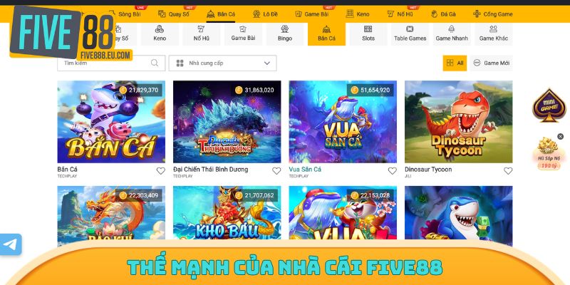 Thế mạnh của nhà cái FIVE88