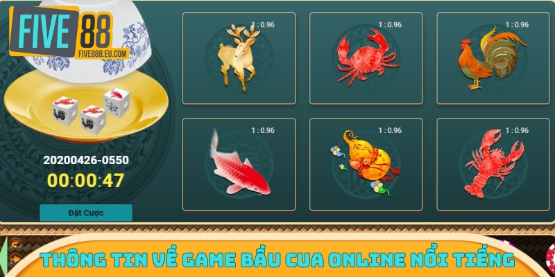 Thông tin về game bầu cua online nổi tiếng