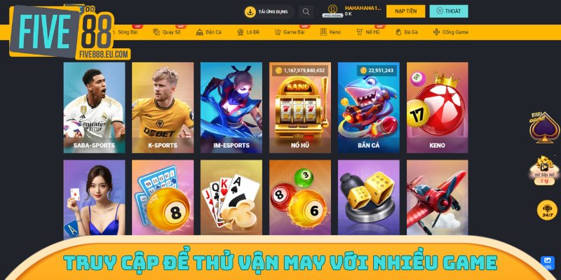 Truy cập để thử vận may với nhiều game