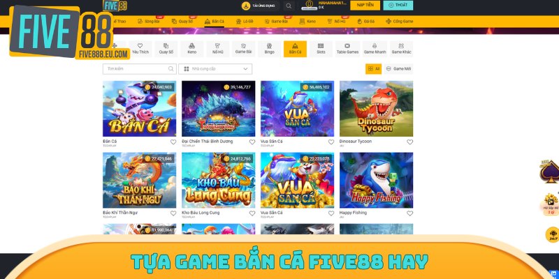 Tựa game bắn cá Five88 hay