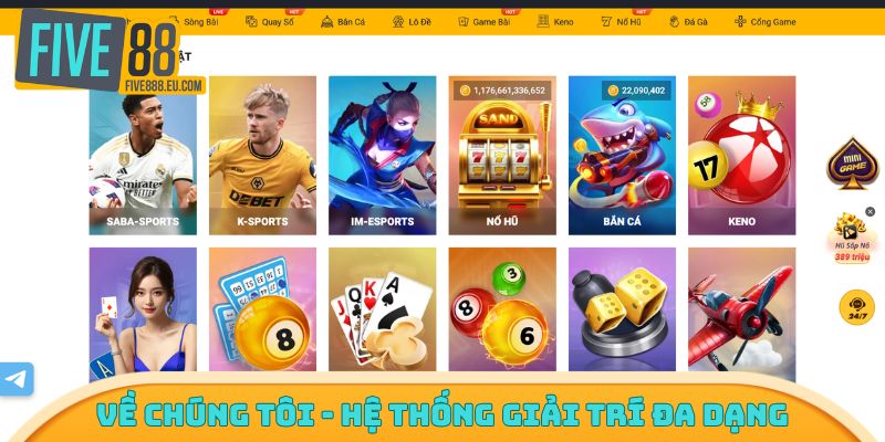 Về chúng tôi - Hệ thống giải trí đa dạng
